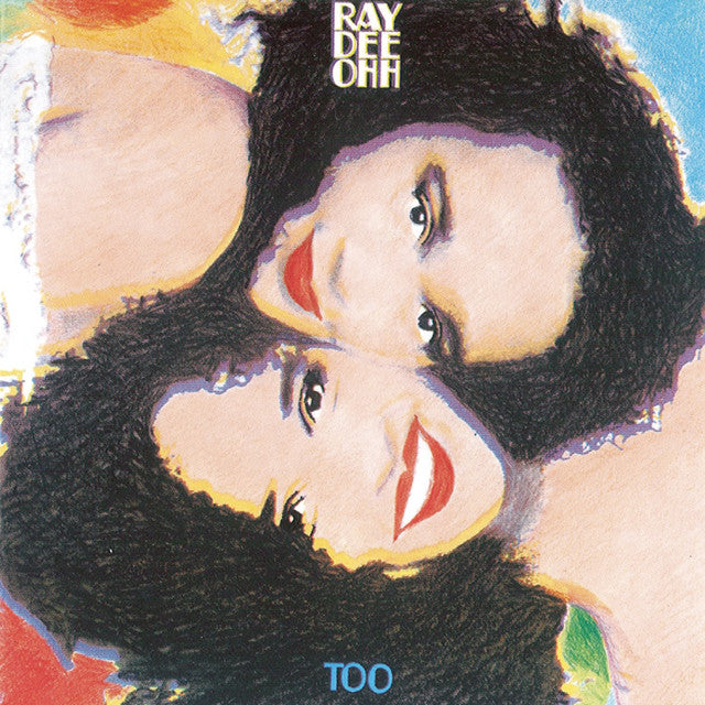 Ray Dee Ohh - Too CD